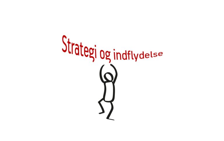 | Strategi og indflydelse